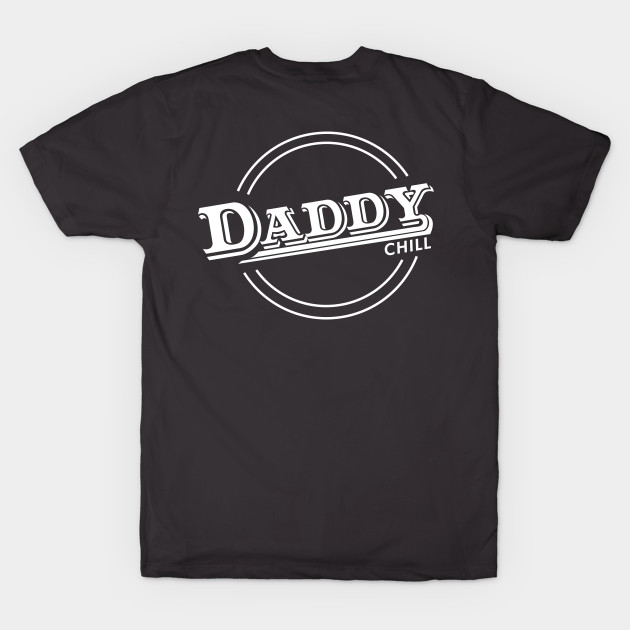 Daddy Chill Vintage - White by GorsskyVlogs